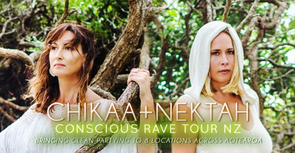 Conscious Rave with Chikaa + Nektah