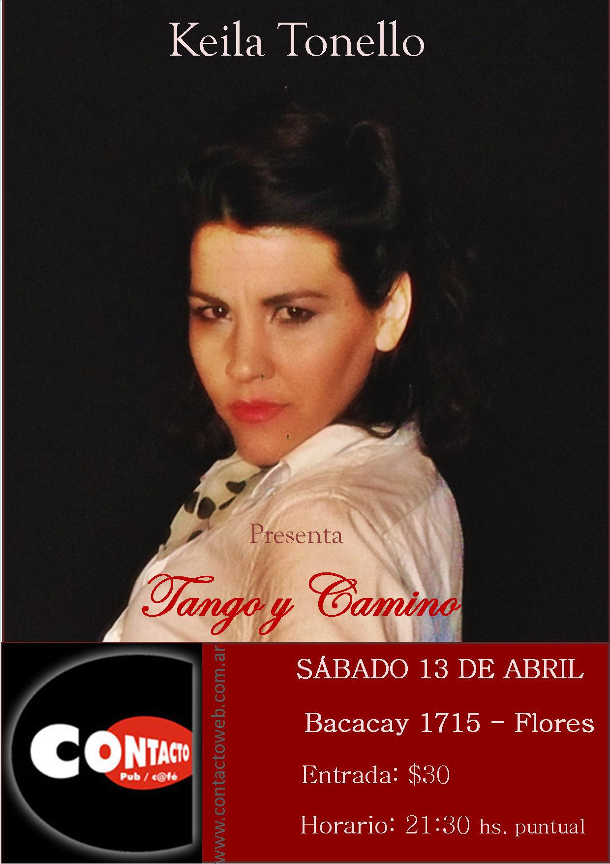 Tango y Camino en CONTACTO PUB