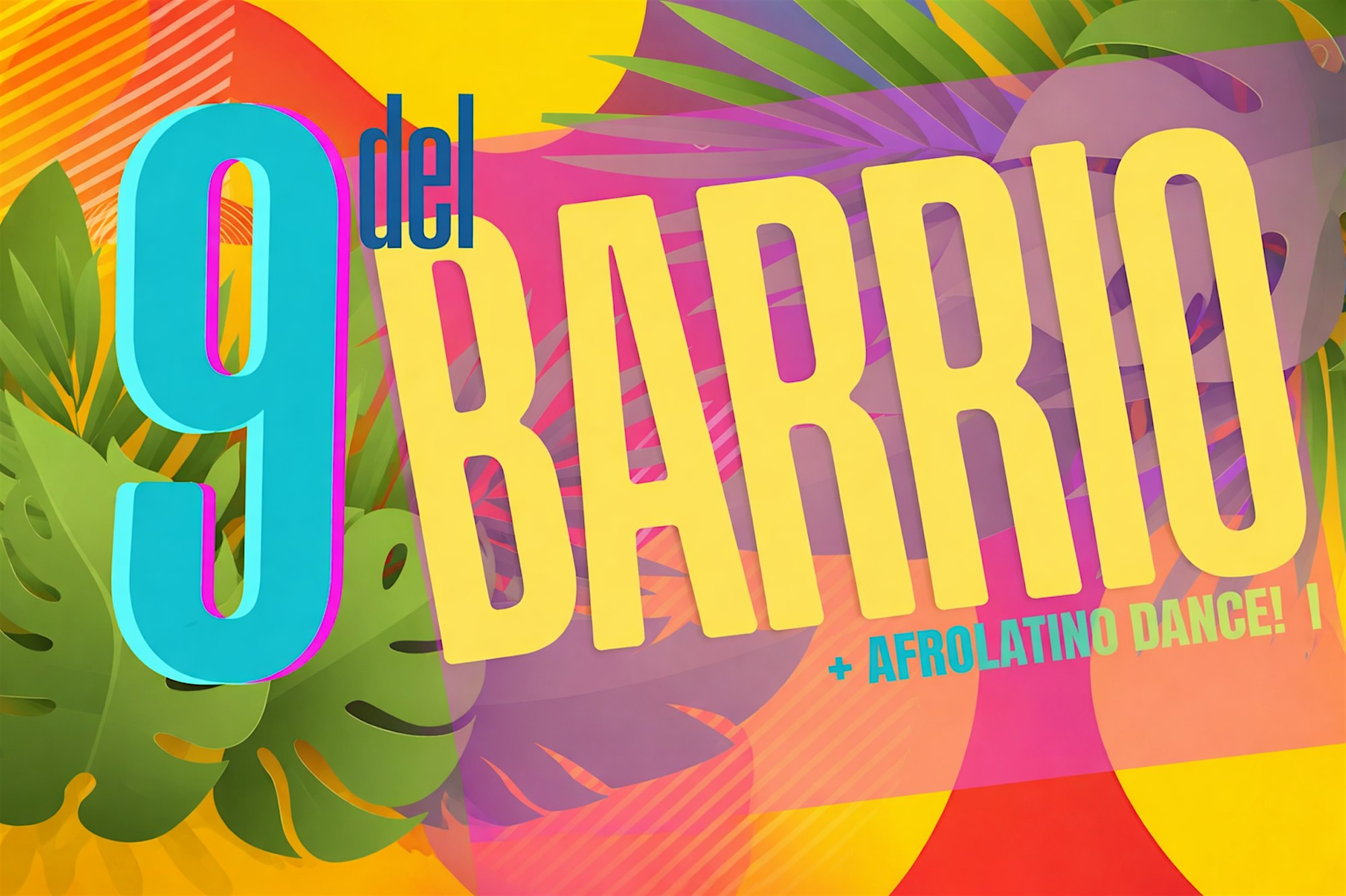 Latin Fridays w 9 del Barrio!