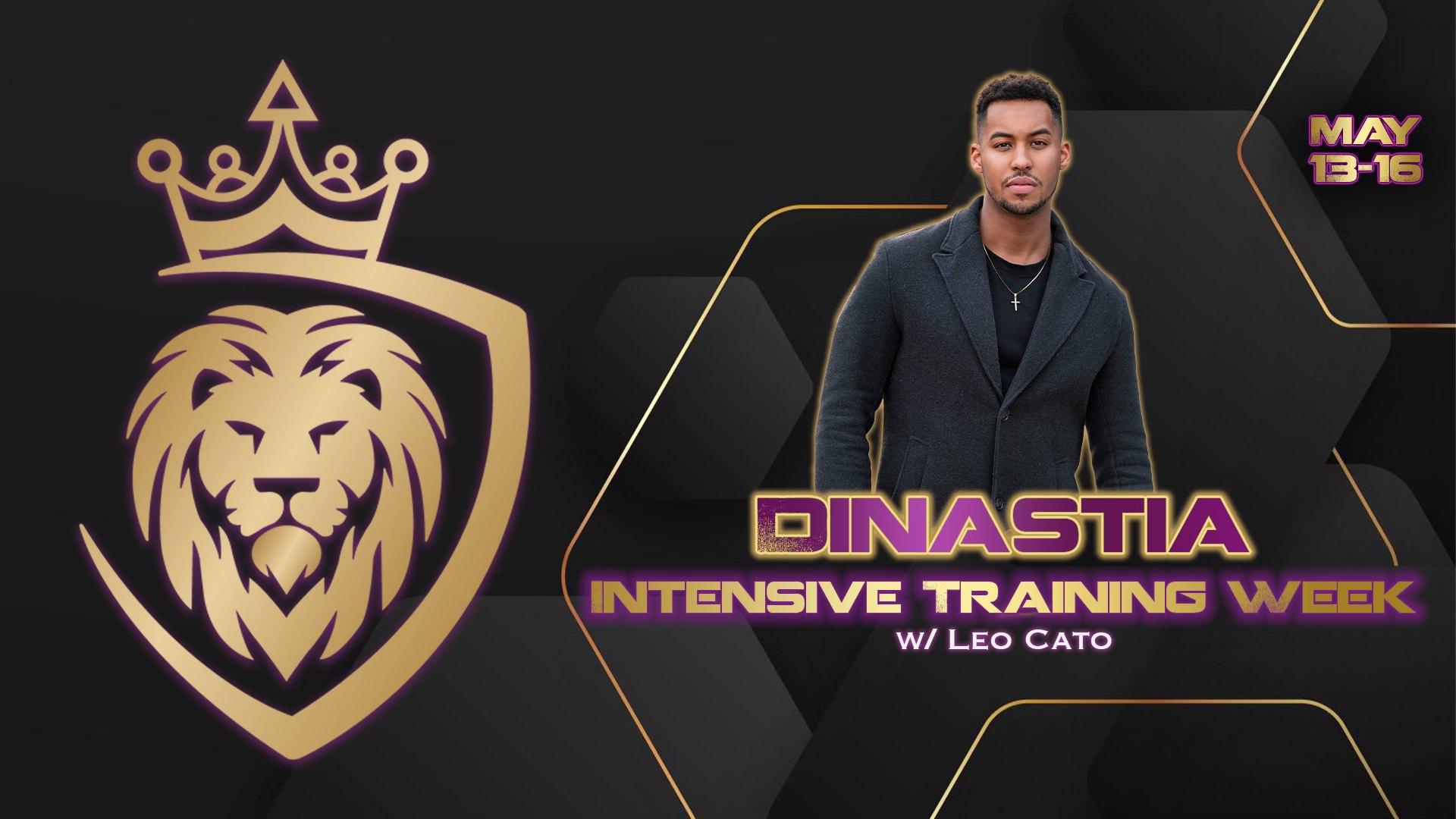 Dinastia Intensive Week w Leo Cato