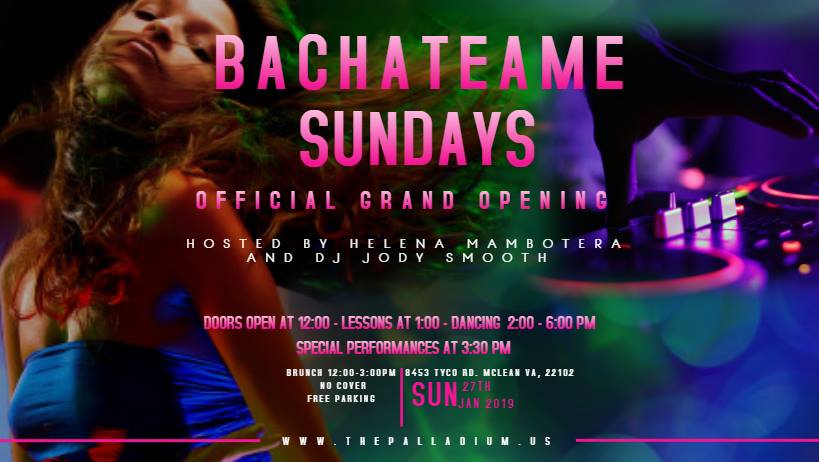 Bachateame Sunday’s Grand Opening