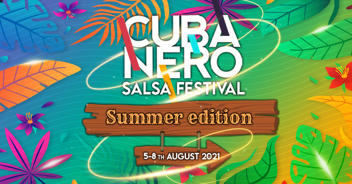 ☆ Cubanero Salsa Festival 2021 ☆