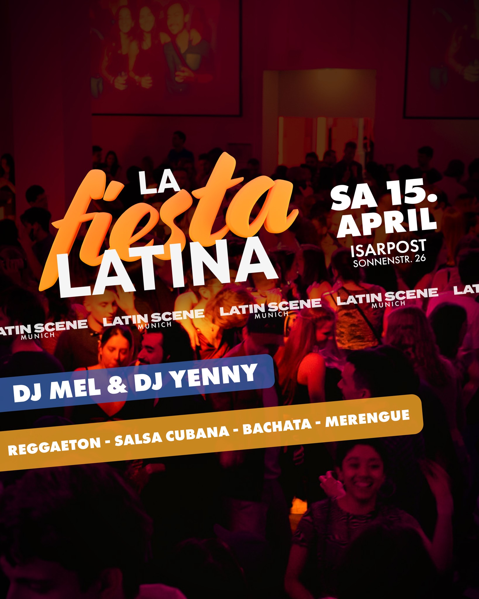 La Fiesta Latina @Isarpost