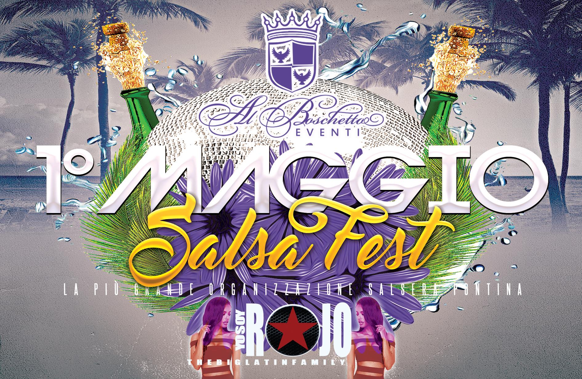 1°Maggio 2016 Salsafest