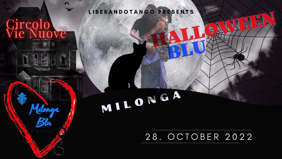 Venerdì 28 ottobre, Milonga Blu di Halloween