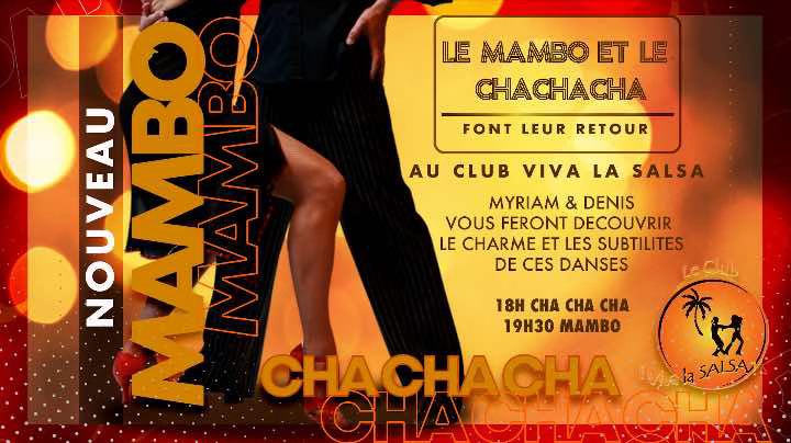 Nouvelle Session de Cours de Cha Cha Cha et de Mambo au Club viva la Salsa