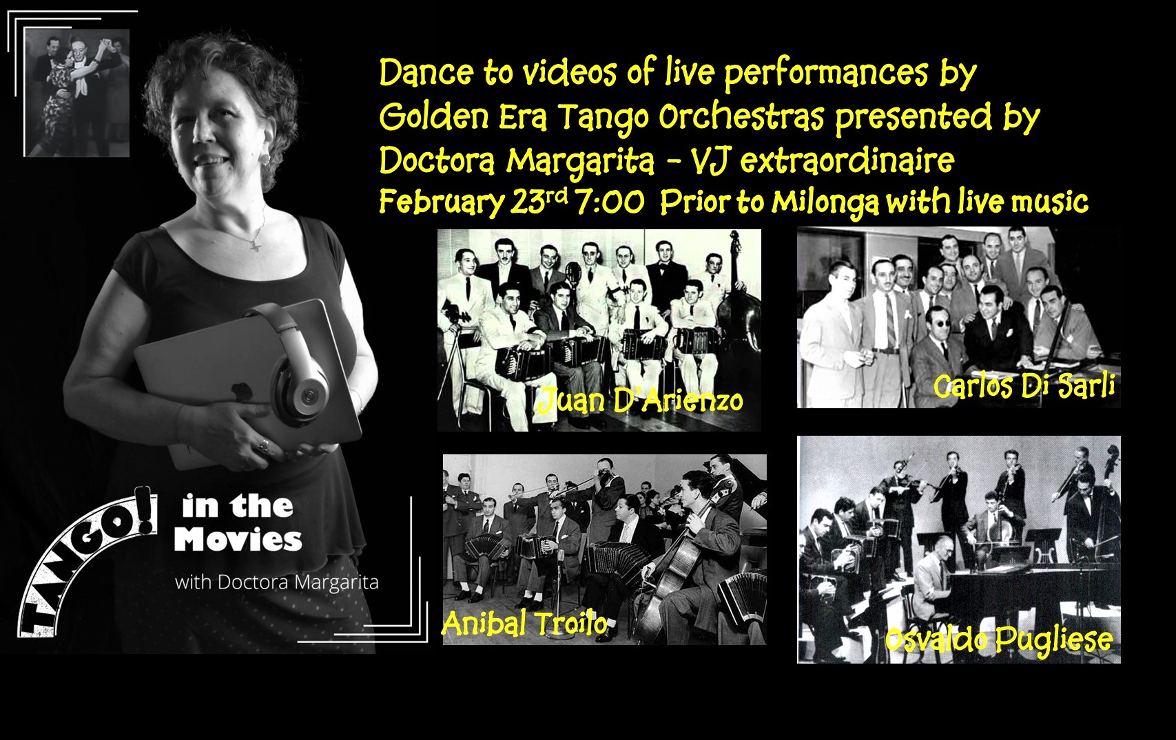 Milonga with video recordings of live performances of the Golden Tango Era orchestras