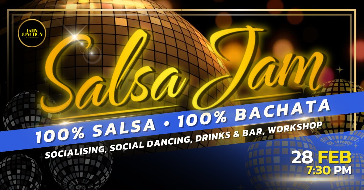 Salsa Y Bachata Jam: 28 FEBRUARY