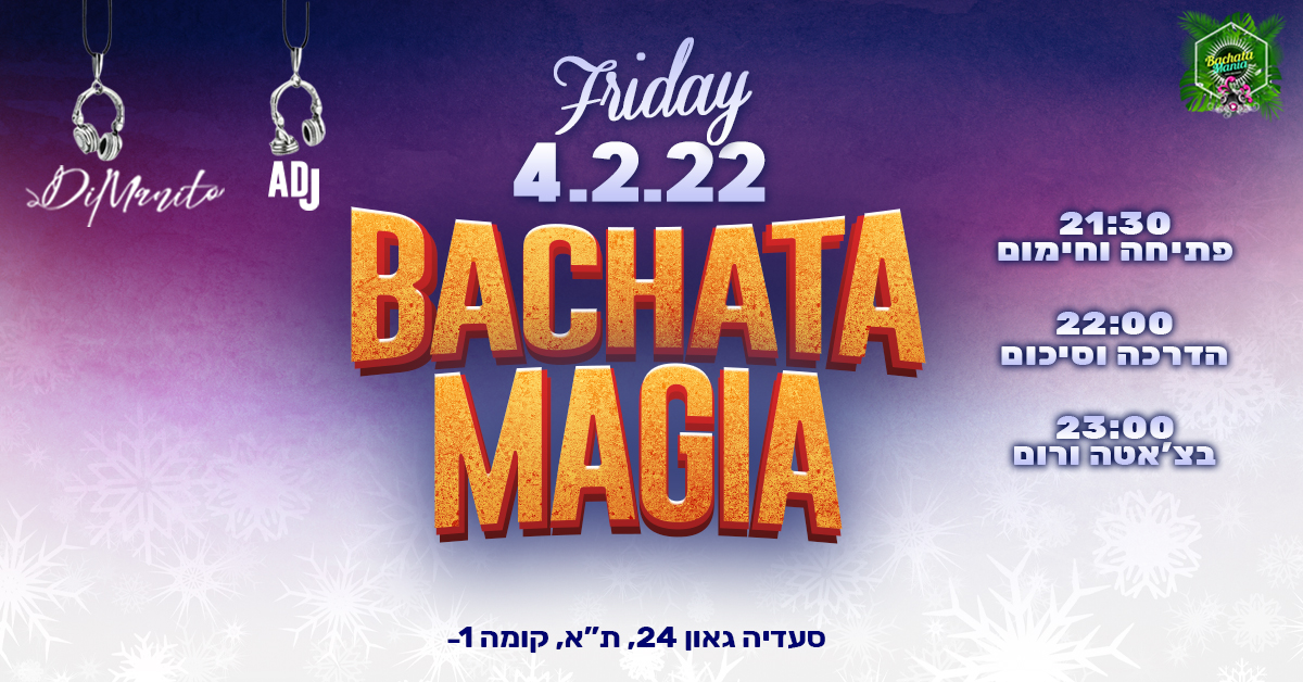 Bachata Magia - 4.2.22 - Bachateando