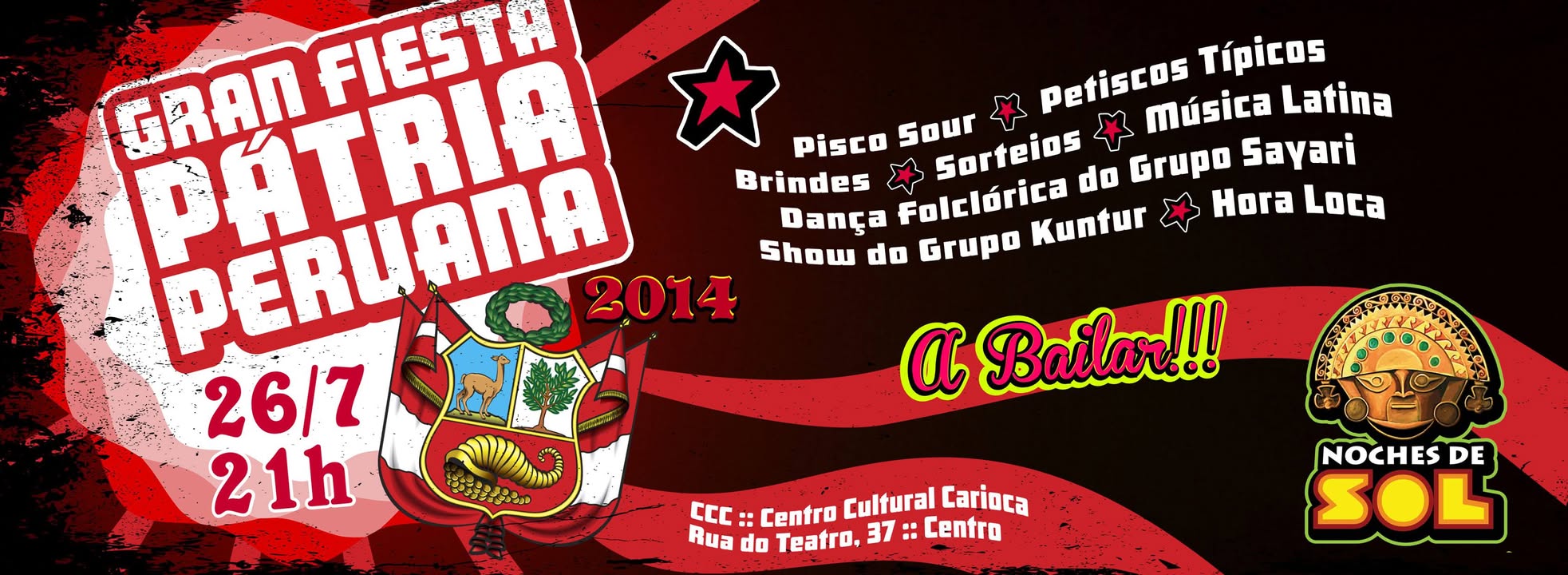NOCHES DE SOL EDIÇÃO ESPECIAL GRAN FIESTA PÁTRIA PERUANA 2014