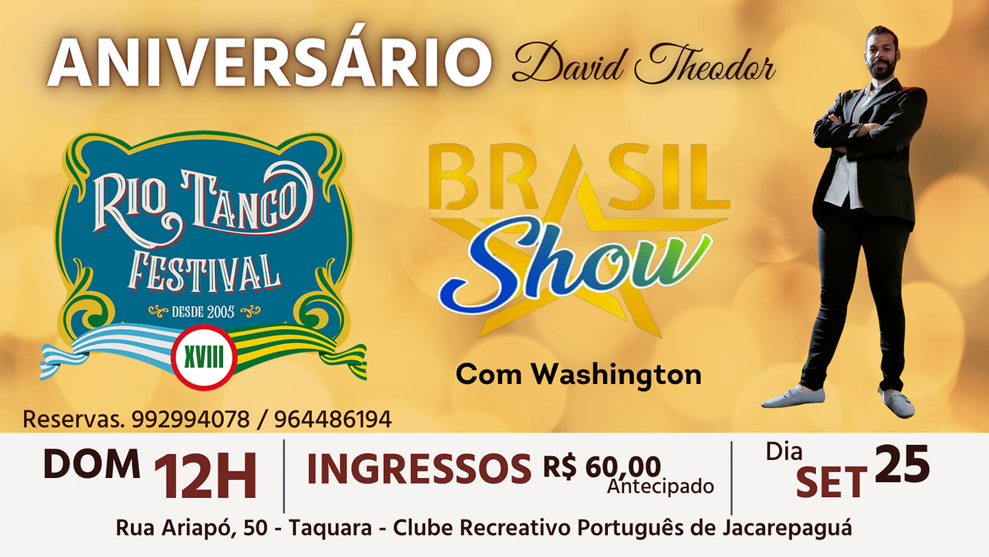 Aniversário David Theodor & Rio Tango Festival
