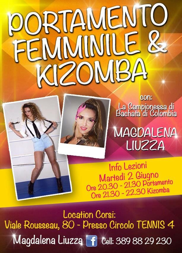 CORSO ESTIVO DI PORTAMENTO FEMMINILE & KIZOMBA CON MAGDA LIUZZA