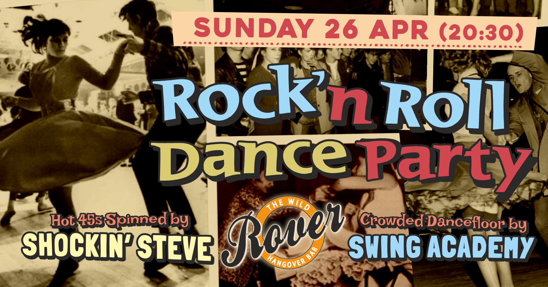 Rock n' Roll Dance Party ft. Shockin' Steve & Swing Academy ΚΥΡΙΑΚΗ 26 ΑΠΡΙΛΙΟΥ ΕΙΣΟΔΟΣ ΕΛΕΥΘΕΡΗ