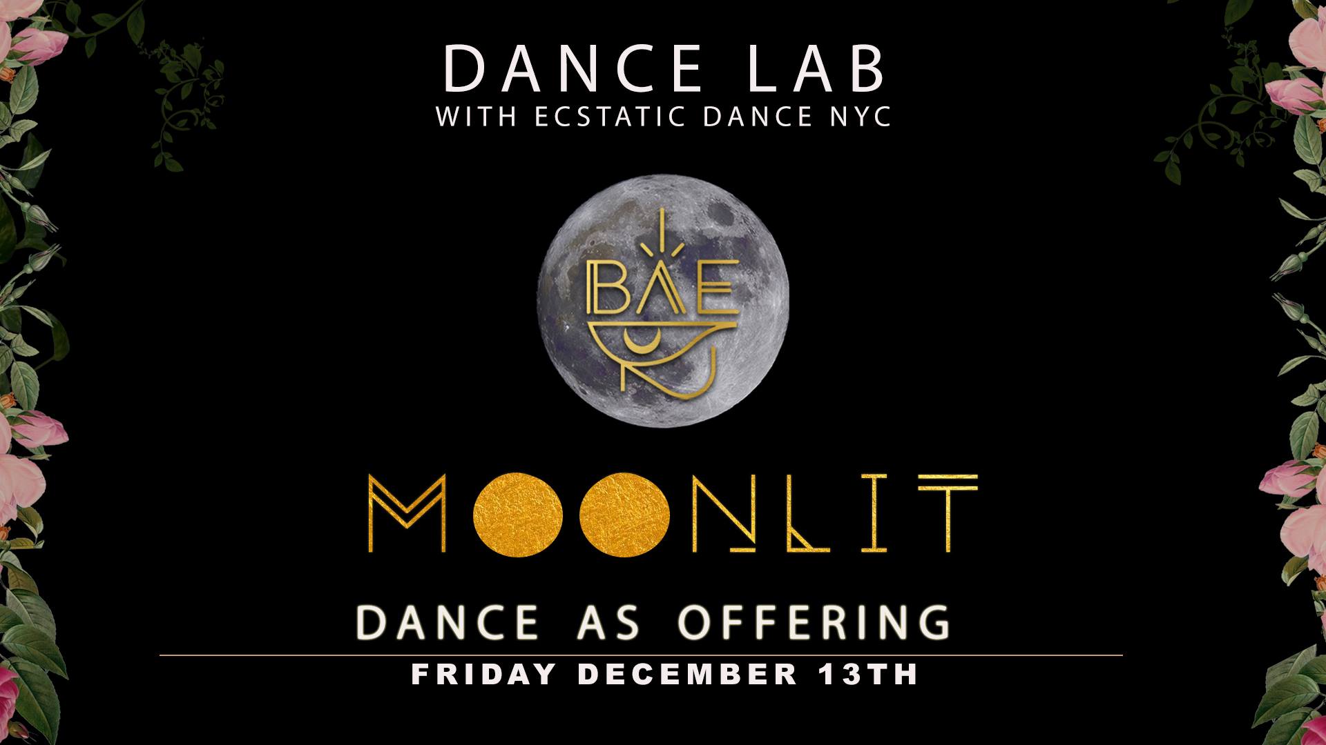 Dance Lab 130 :: MOONLIT x BAE x Dance As Offering
