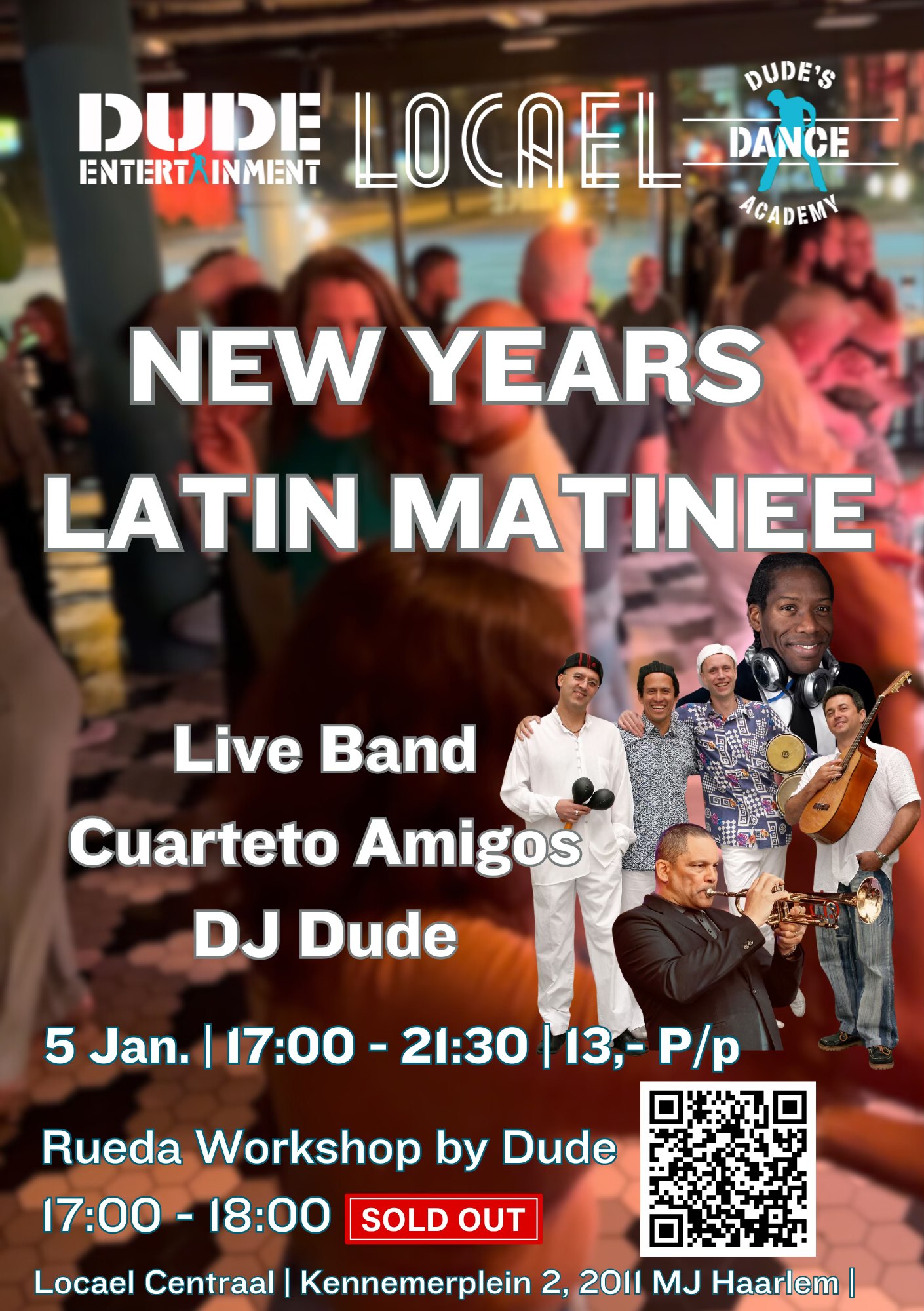Latin @The Haarlem Station (Locael Centraal Cuban Gala Edition)