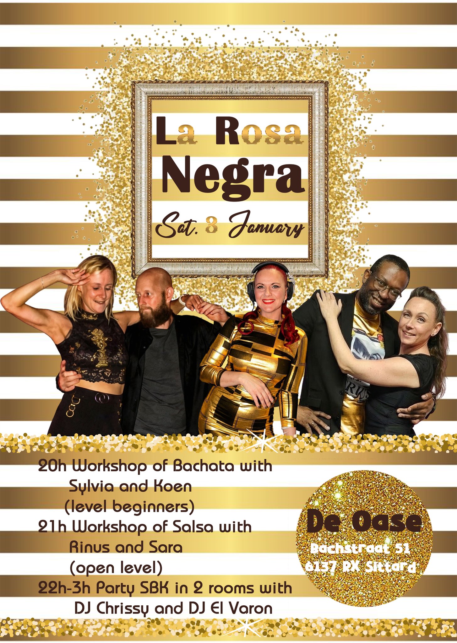 LA ROSA NEGRA #Sat. 3 January 2026 #de Oase Sittard