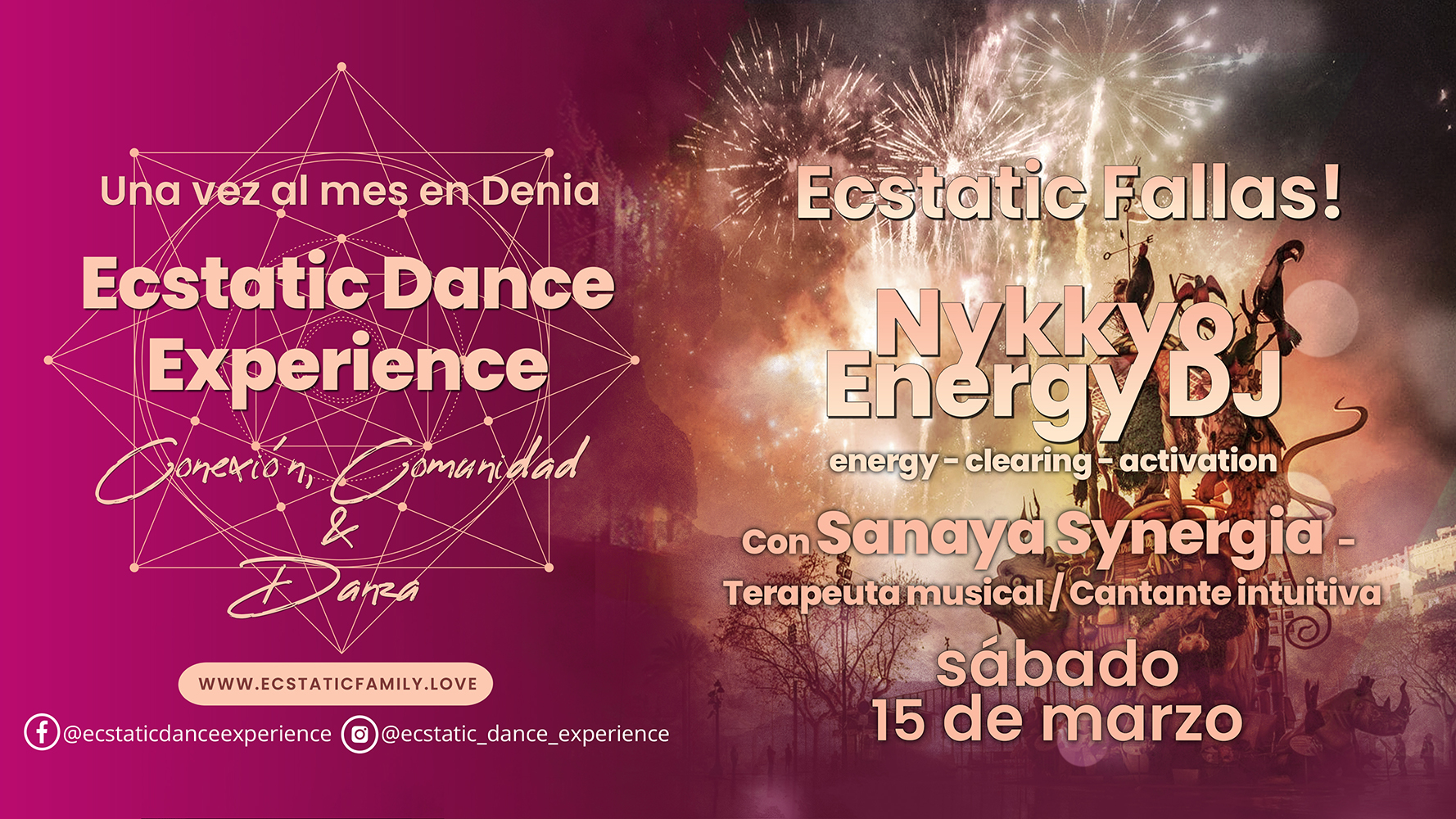 ✨💞🔥 Ecstatic Dance Experience - Denia 🔥 Ecstatic Fallas 🔥💞✨