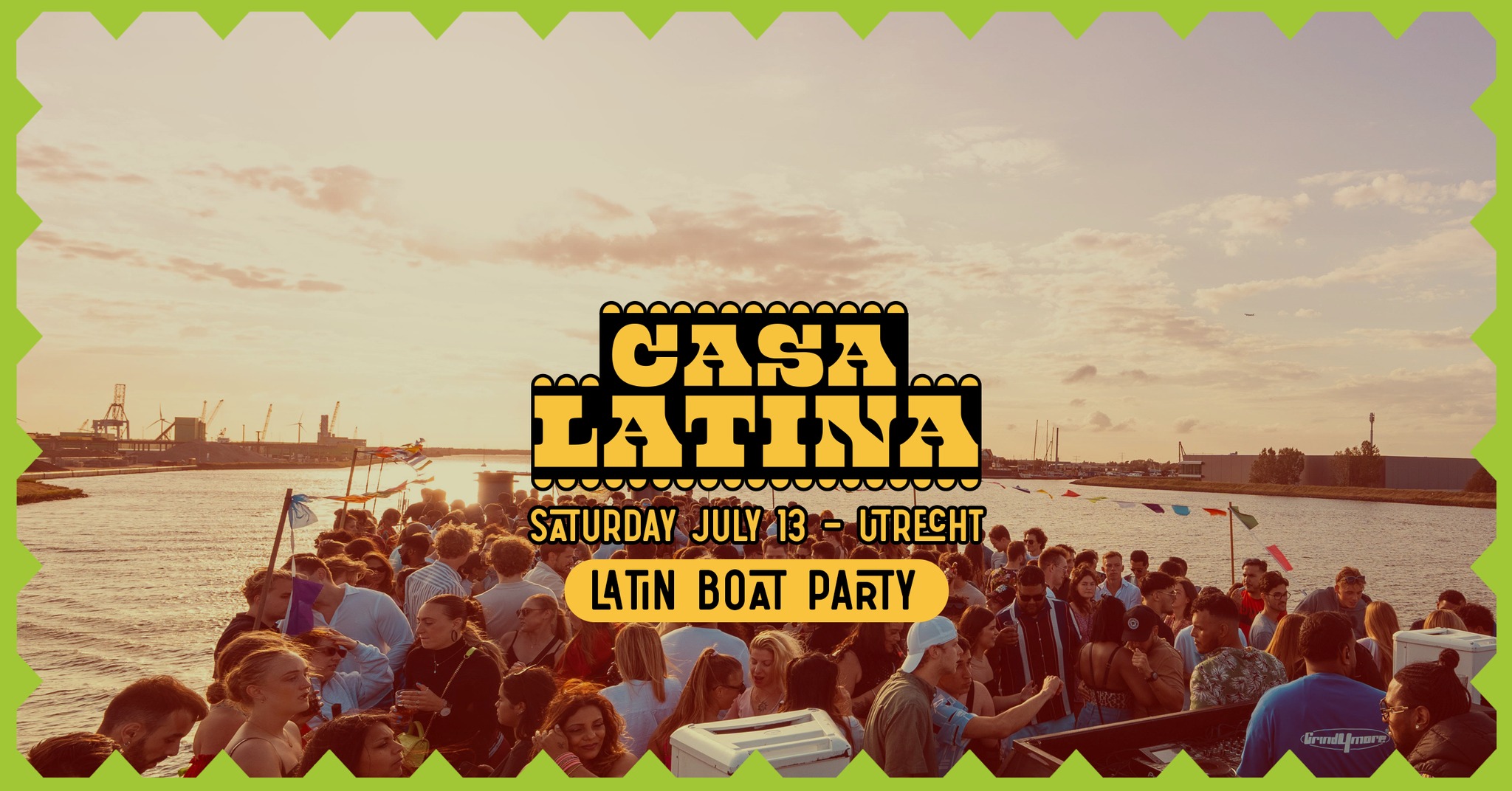 CASA LATINA BOAT PARTY UTRECHT SATURDAY JULY 13