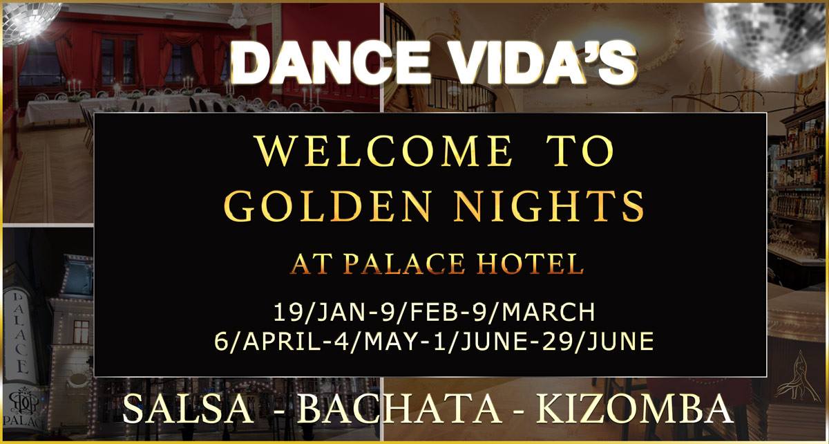 9 March Golden Night at Palace Hotel Dance Vida