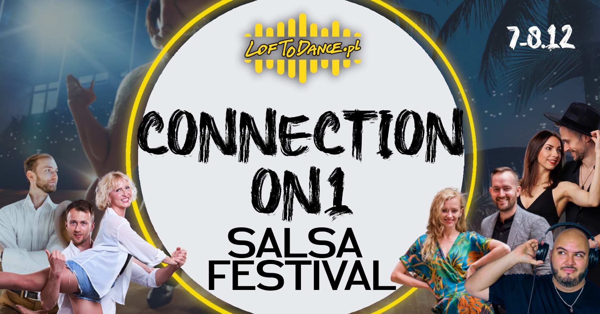 Connection on1 - Salsa Festival by LOFToDANCE
