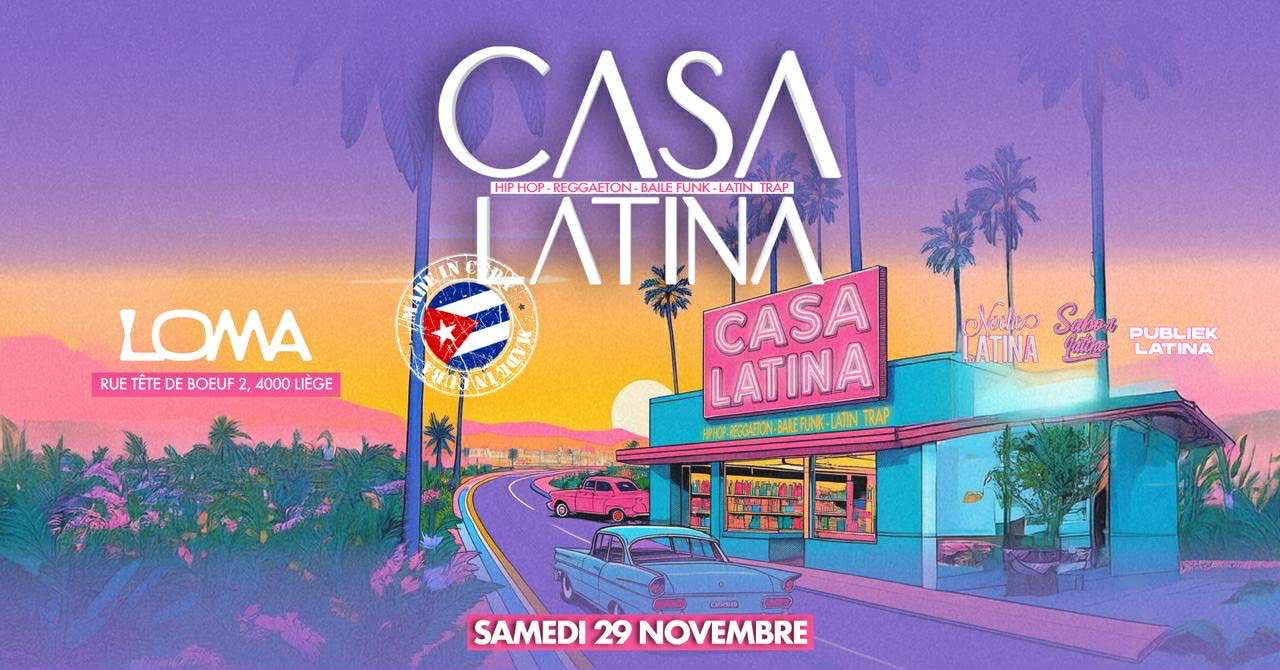 CASA LATINA X 29.11.25 X LOMA LIEGE