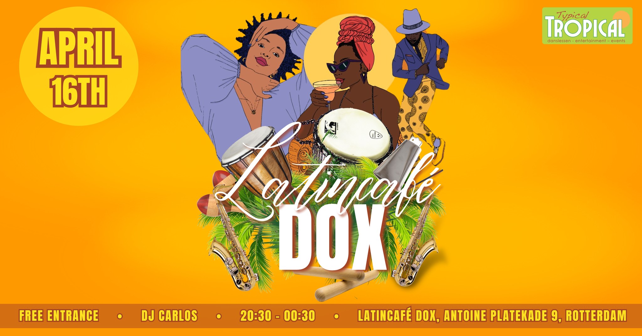 Gratis β’ LatincafΓ© Dox β’ Woensdag 16 april β’ DJ Carlos