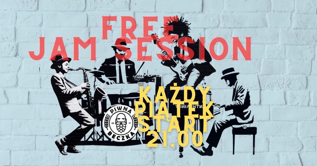 Free Jam Session I 14 Listopad I Piwna Beczka