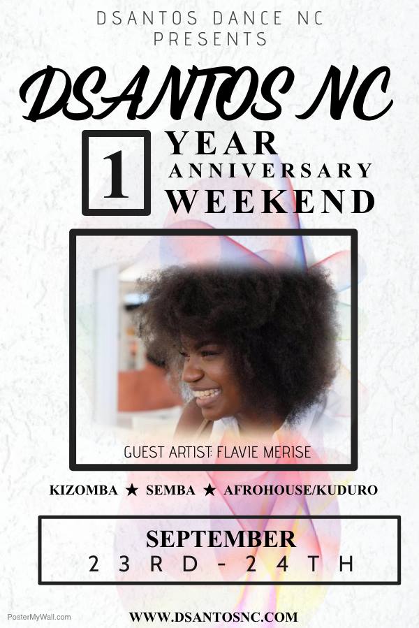 Dsantos NC 1 Year Anniversary Weekend
