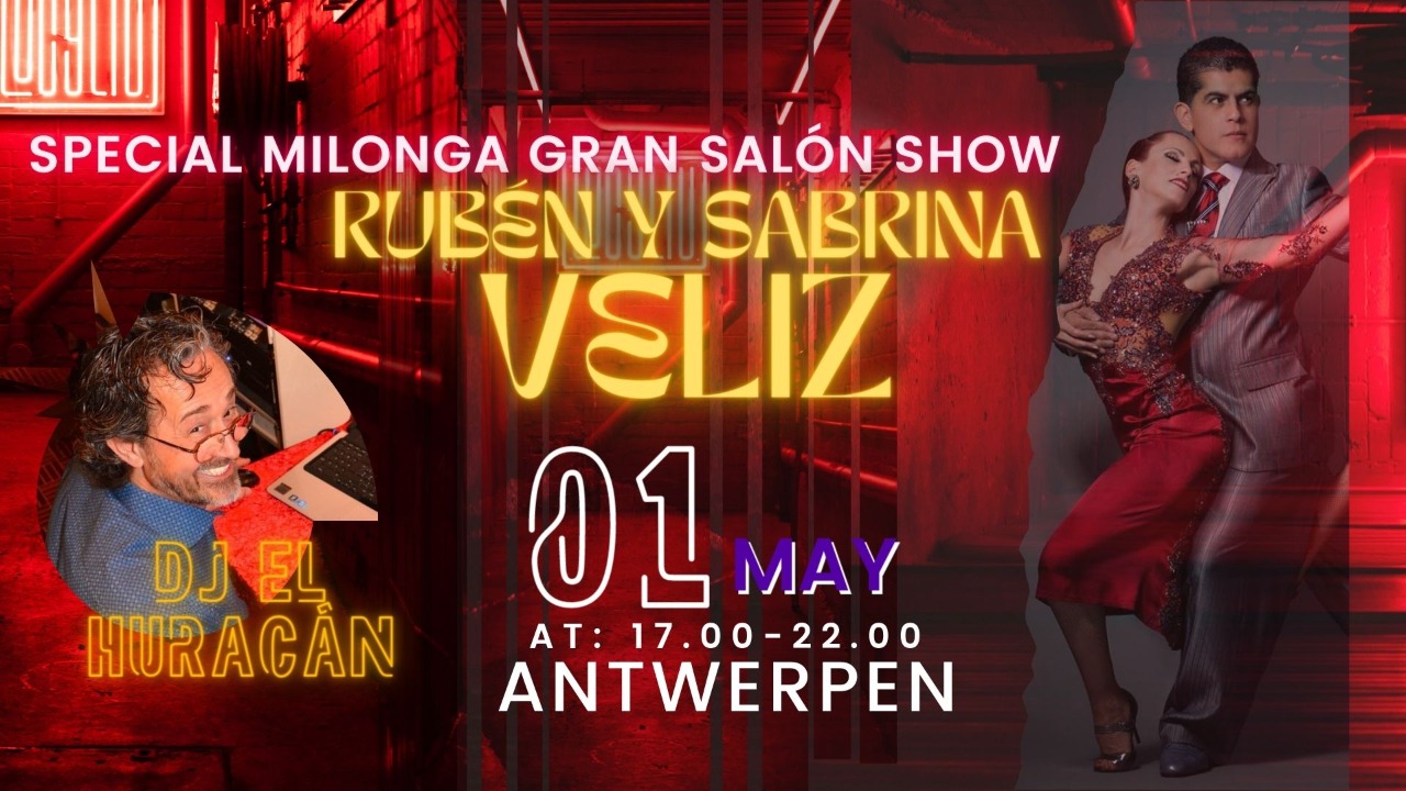 Special Milonga Gran Salón Show Rubén y Sabrina Veliz