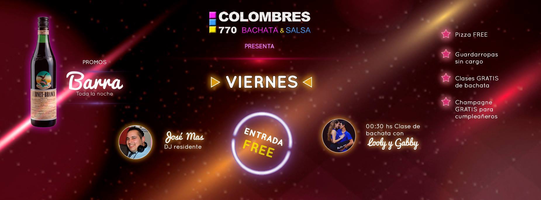 Viernes de Bachata, Colombres 770
