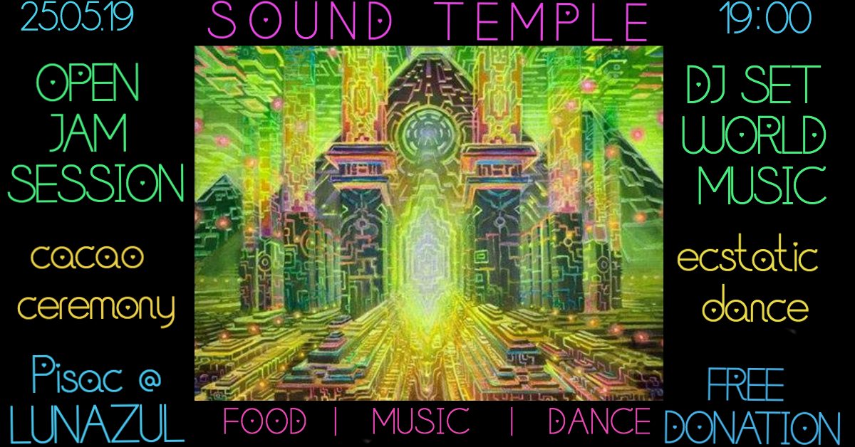Sound Temple: Open Jam Session, Ecstatic Dance, Cacao Ceremony