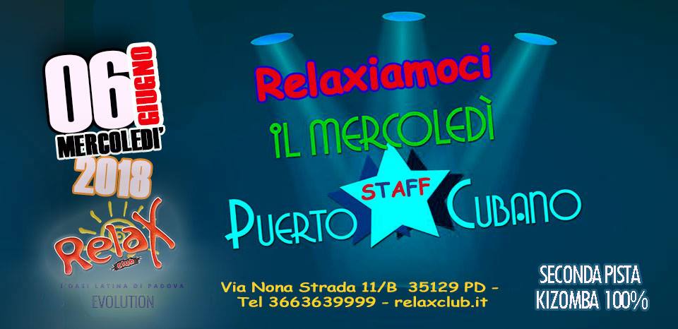 Relaxiamoci Il Mercoledì Puero Cubano