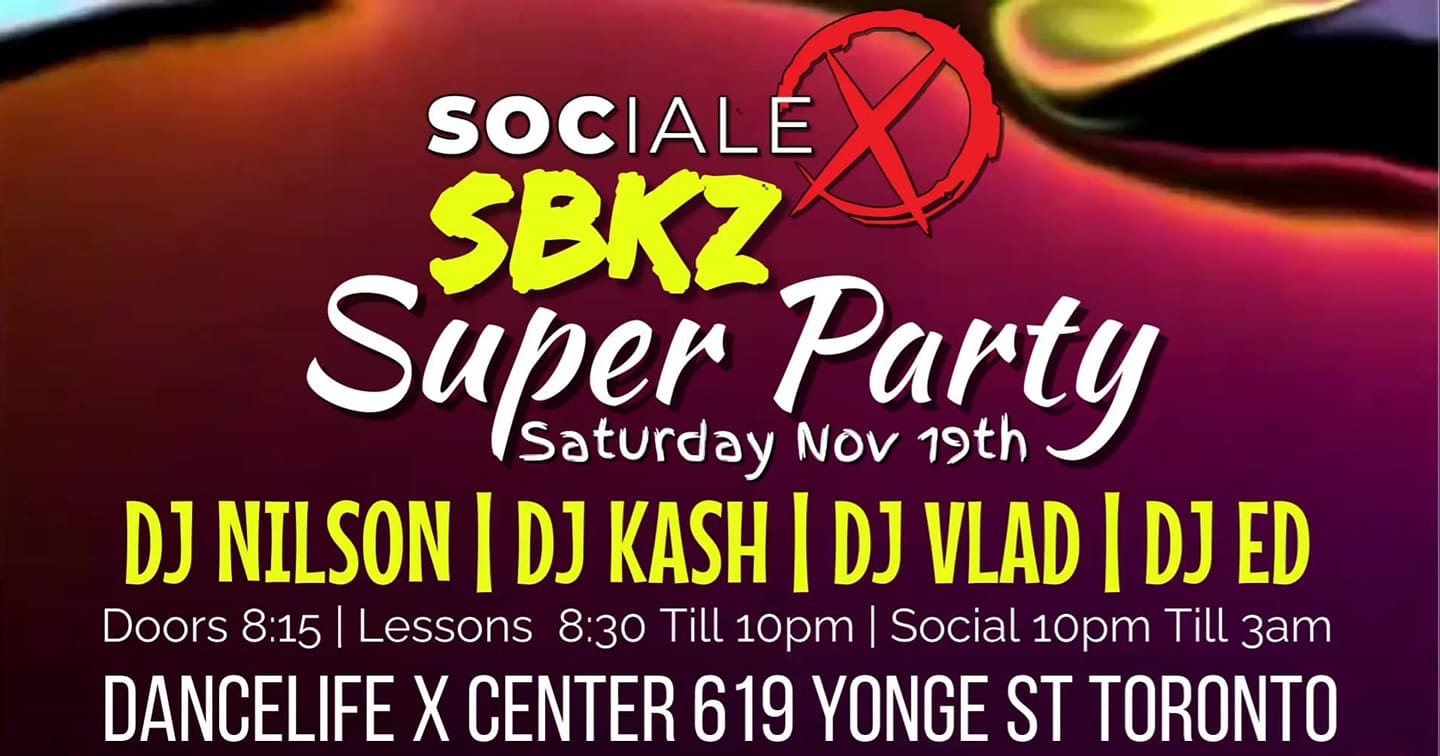 SBKZ Super Party @ Sociale X