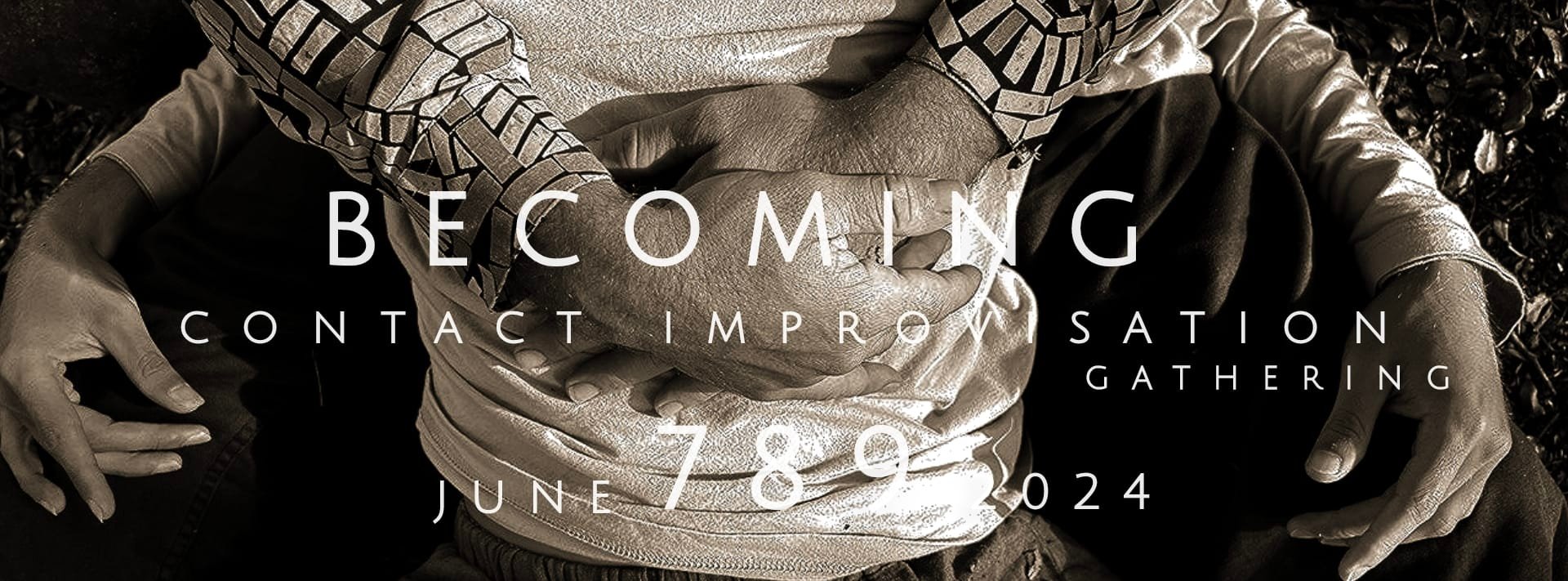 BECOMING Contact Improvisation Gathering
