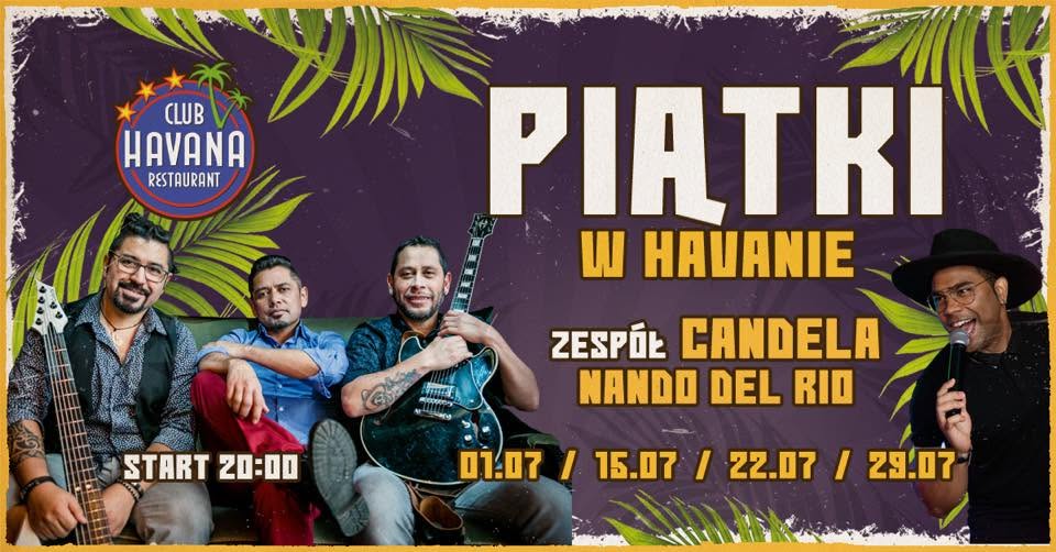 Piątek w Havanie z Candela i Nando Del Rio