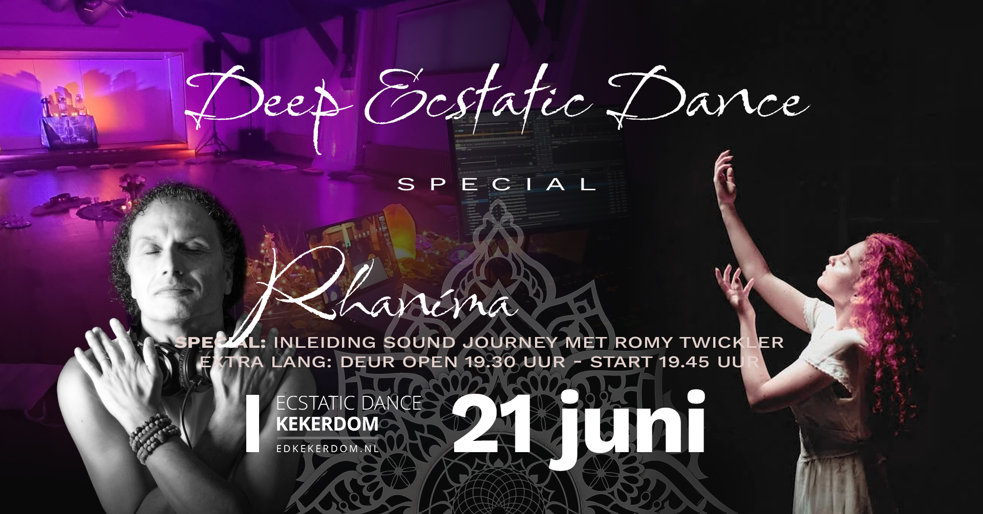 SPECIAL: Sound Journey + Deep Ecstatic Dance (bij Nijmegen) - Rhaníma