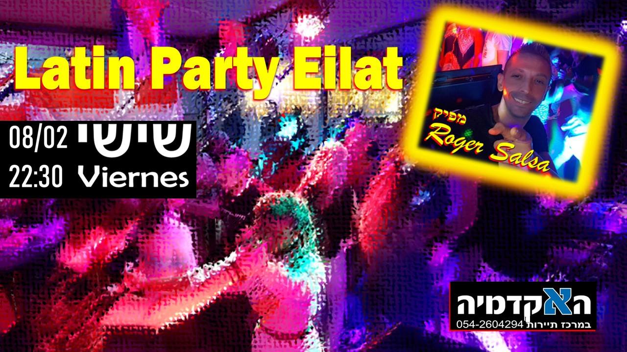 Latin Party Eilat by.Roger Salsa