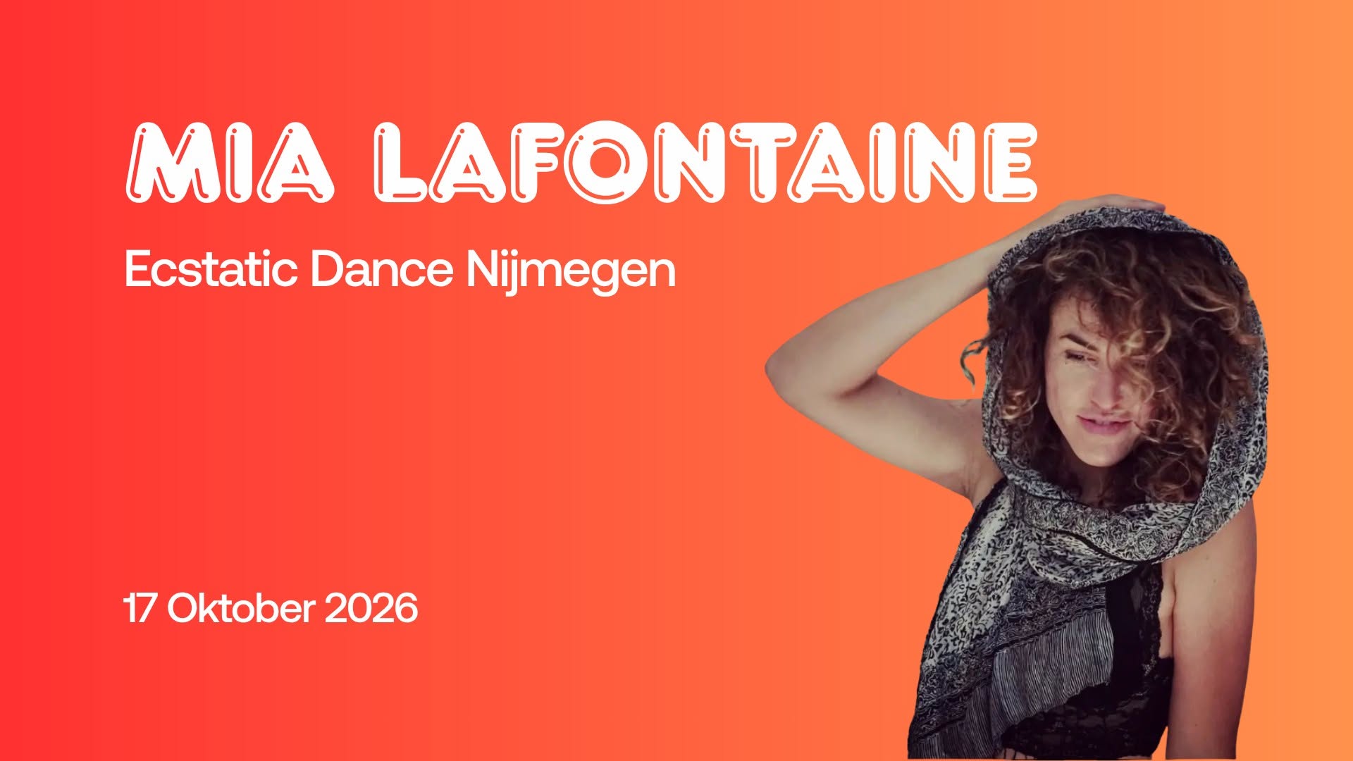 Ecstatic Dance Nijmegen MIA LAFONTAINE 17-10