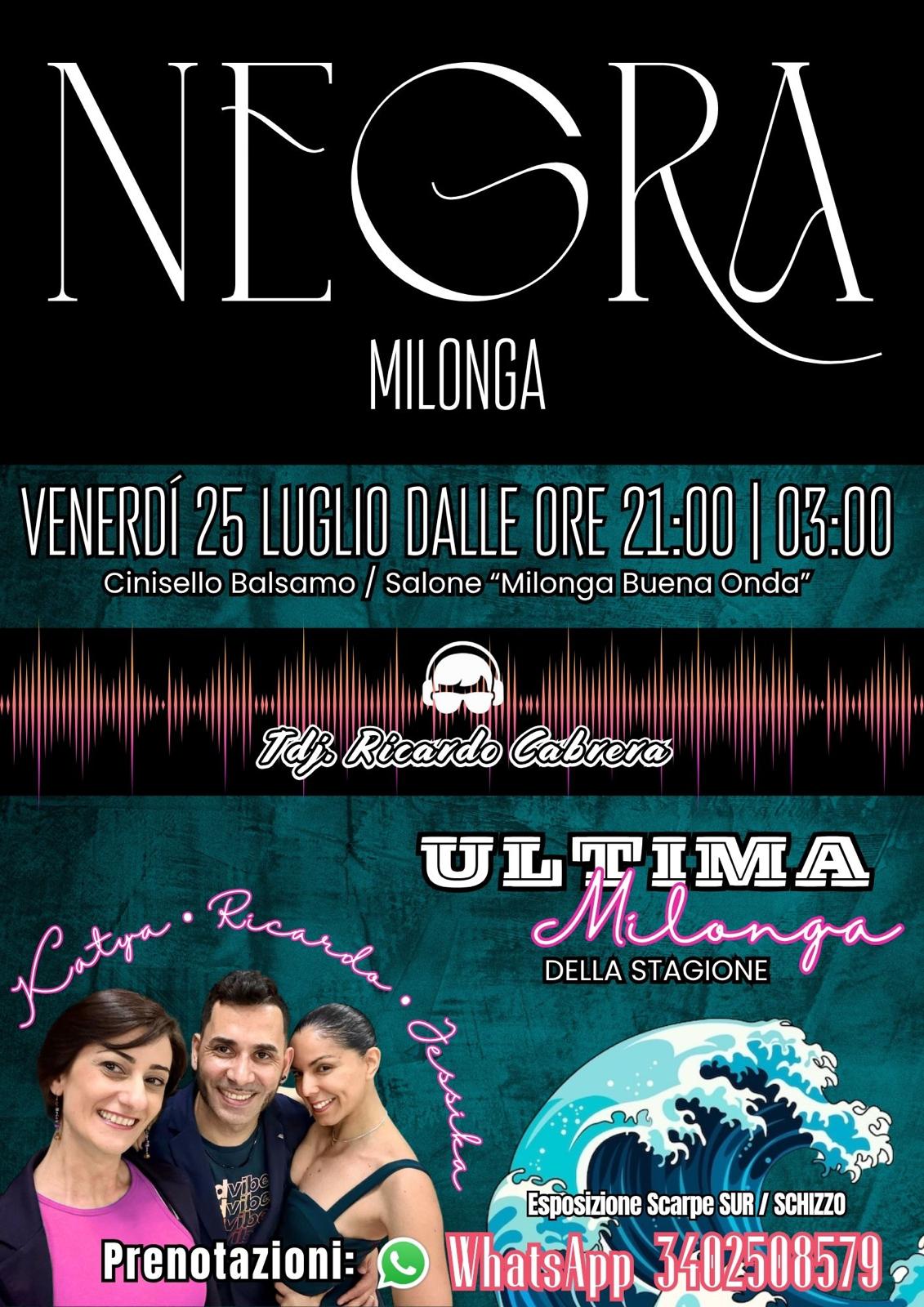 NEGRA Milonga Ultima della Stagione