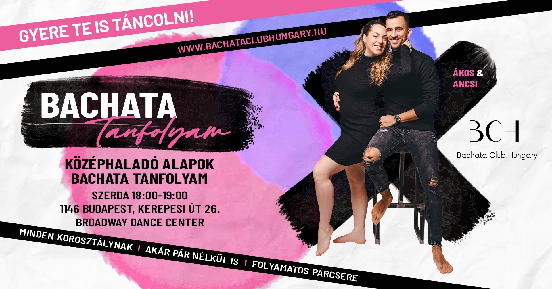 Középhaladó Alapok Bachata Tanfolyam💥2026-os KEDVEZMÉNYEK💥