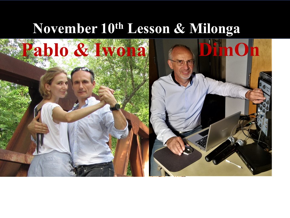 Milonga with DJ DimOn and Lesson by Pablo Garcia Gomez and Iwona Ionescu