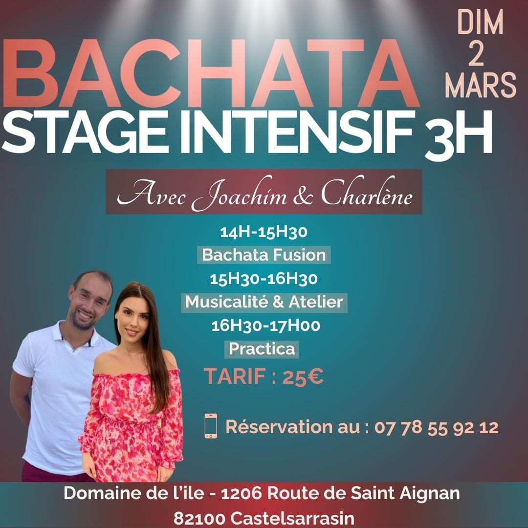 💃STAGE BACHATA INTENSIF✨️ DIMANCHE 2 MARS CASTELSARRASIN ✨️ FUSION & MUSICALITÉ 🎶