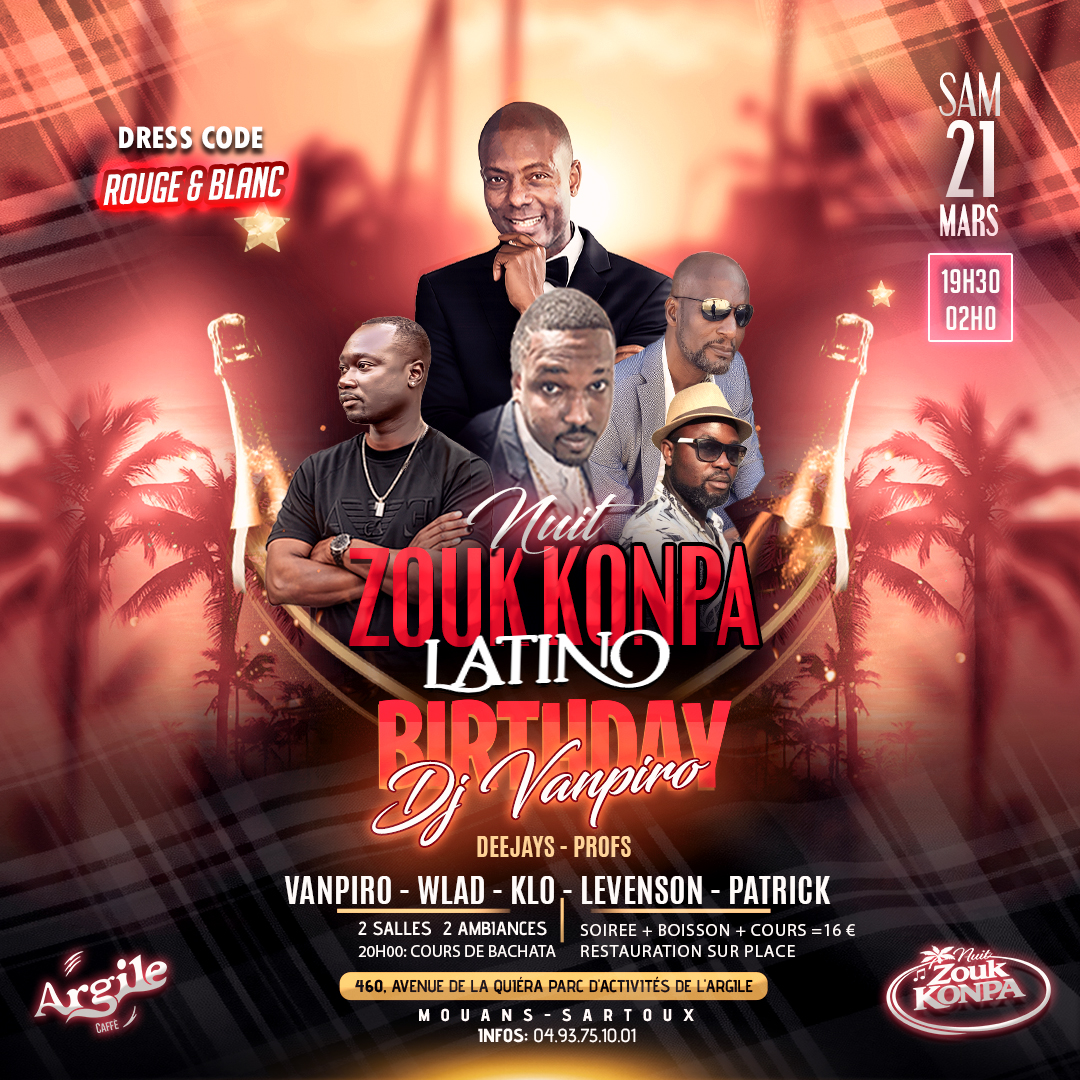 Nuit Zouk Konpa -Latino DJ Vanpiro Birthday Party