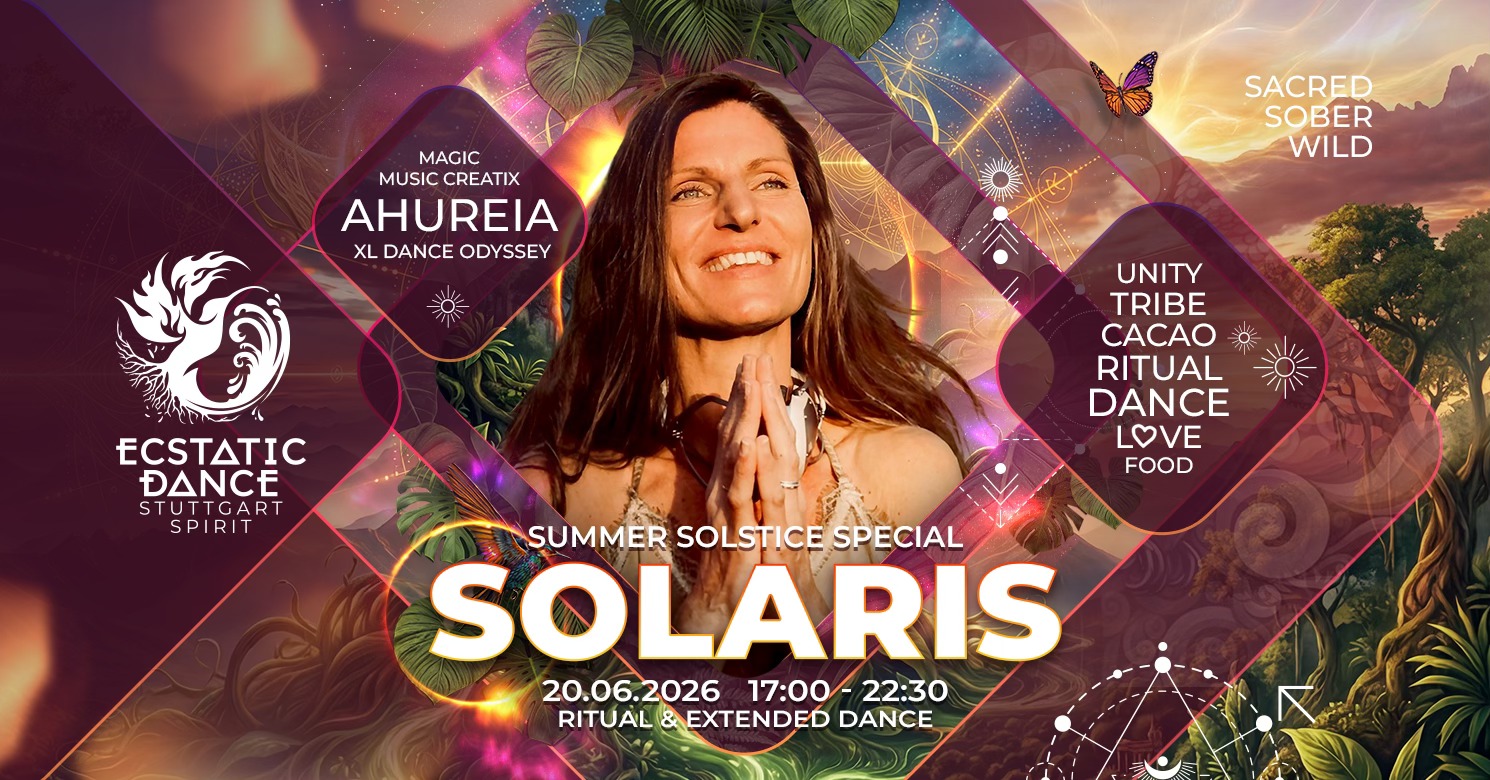 ECSTATIC DANCE SPECIAL ☀️SOLARIS☀️ w AHUREIA