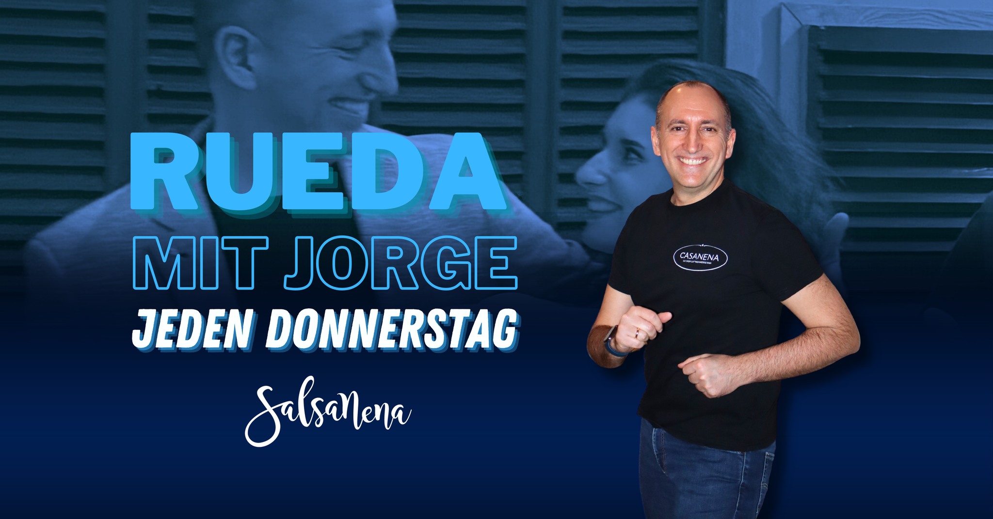 Rueda mit Jorge - Jeden Donnerstag