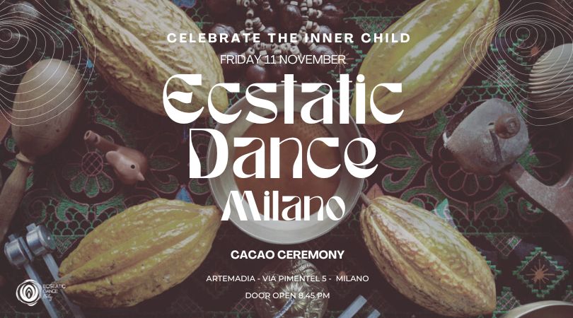 Ecstatic Dance Milano - Celebrate The Inner Child