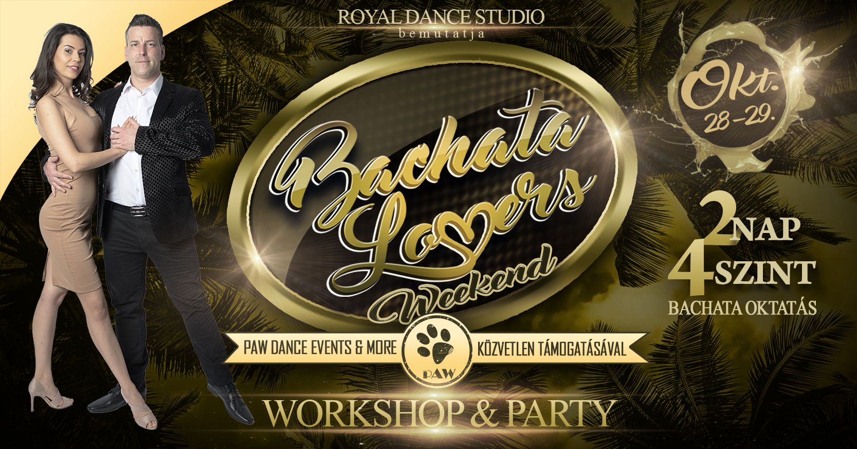 Bachata Lovers Weekend đ 2 nap 4 szint đ Workshop & Party