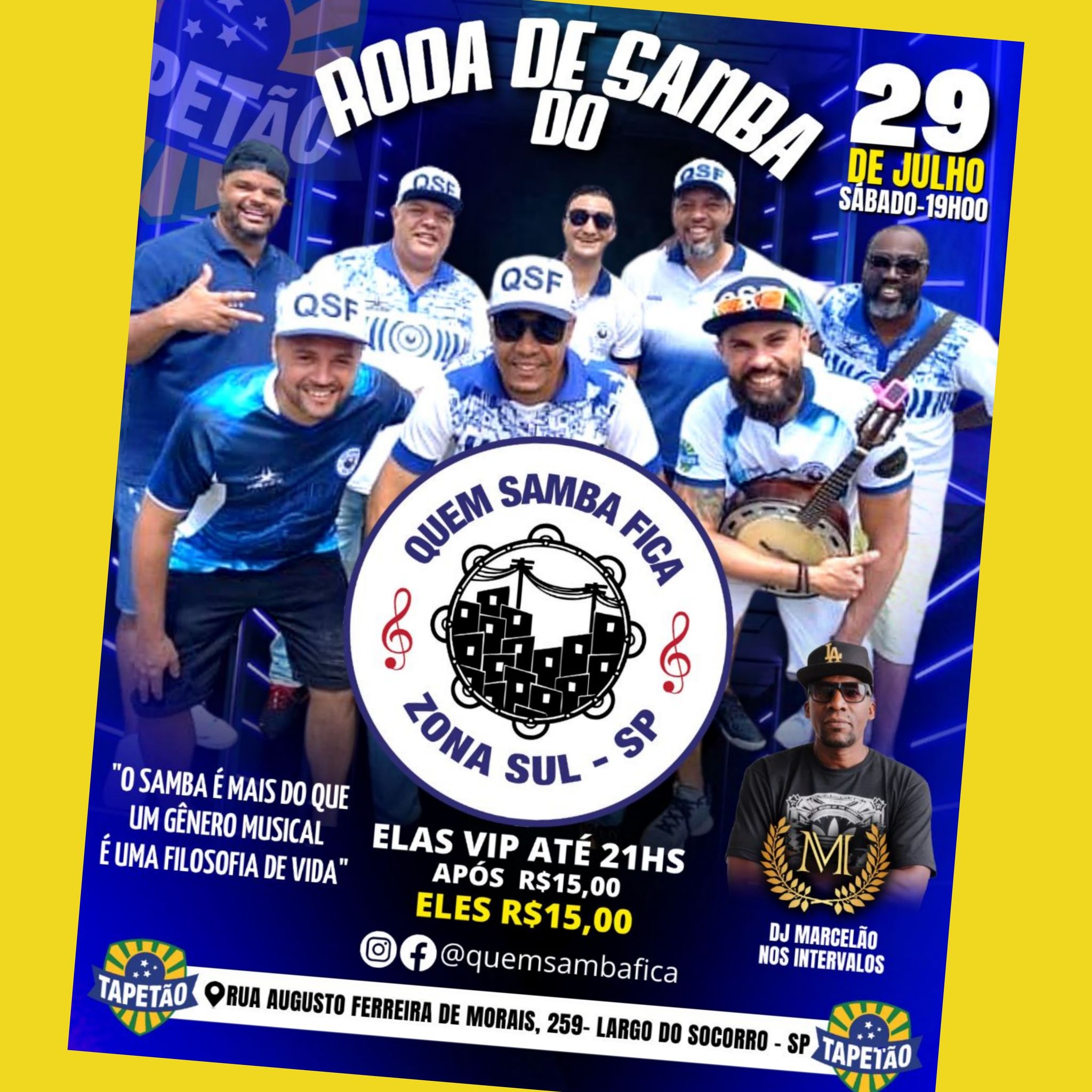 QUEM SAMBA FICA ... edição de Julho 2023