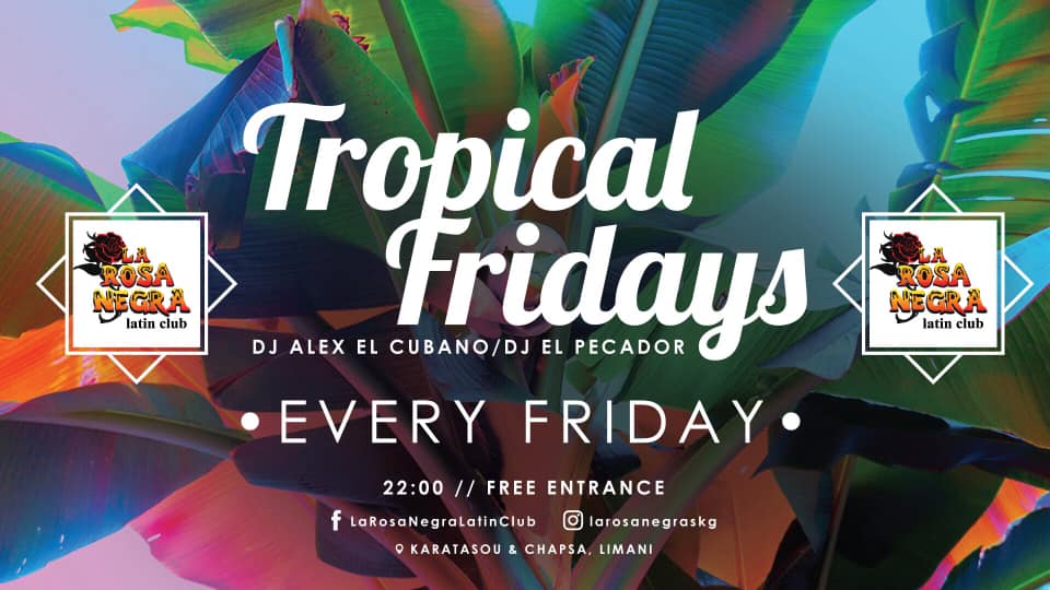 Tropical Friday