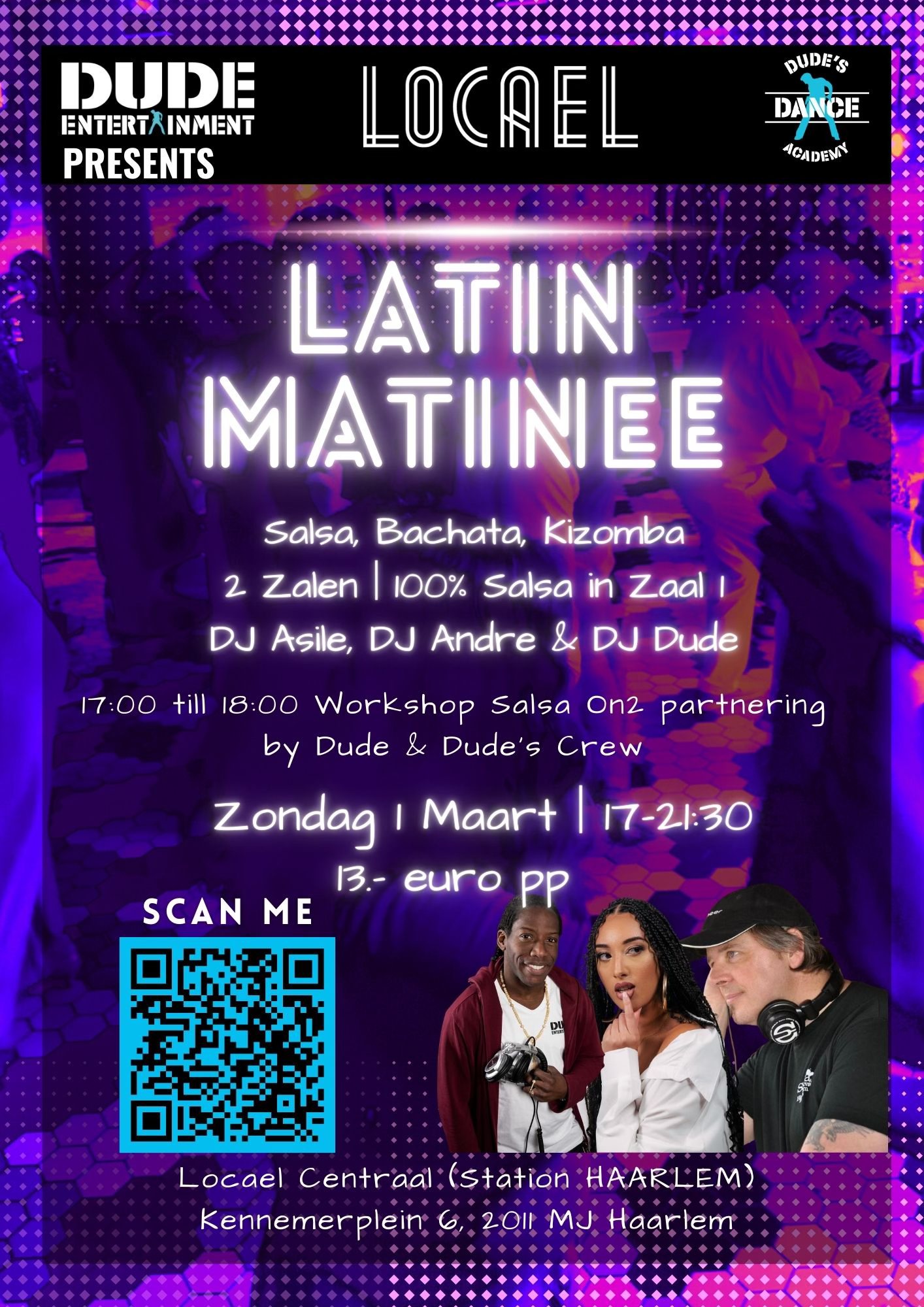 Latin Matinee @The Haarlem Station Locael Centraal Met 2 zalen (3 DJ's)